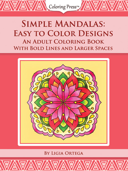 Simple Mandalas - Easy to Color Deisgns Adult Coloring Book